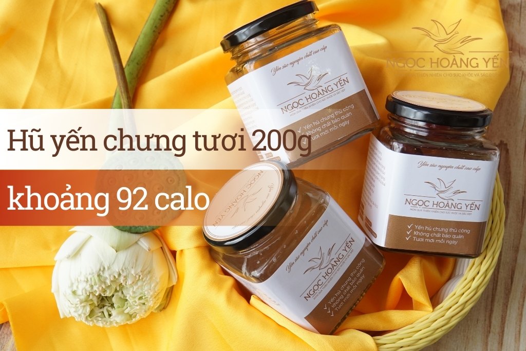 Hũ yến chưng tươi 200g khoảng 92 calo