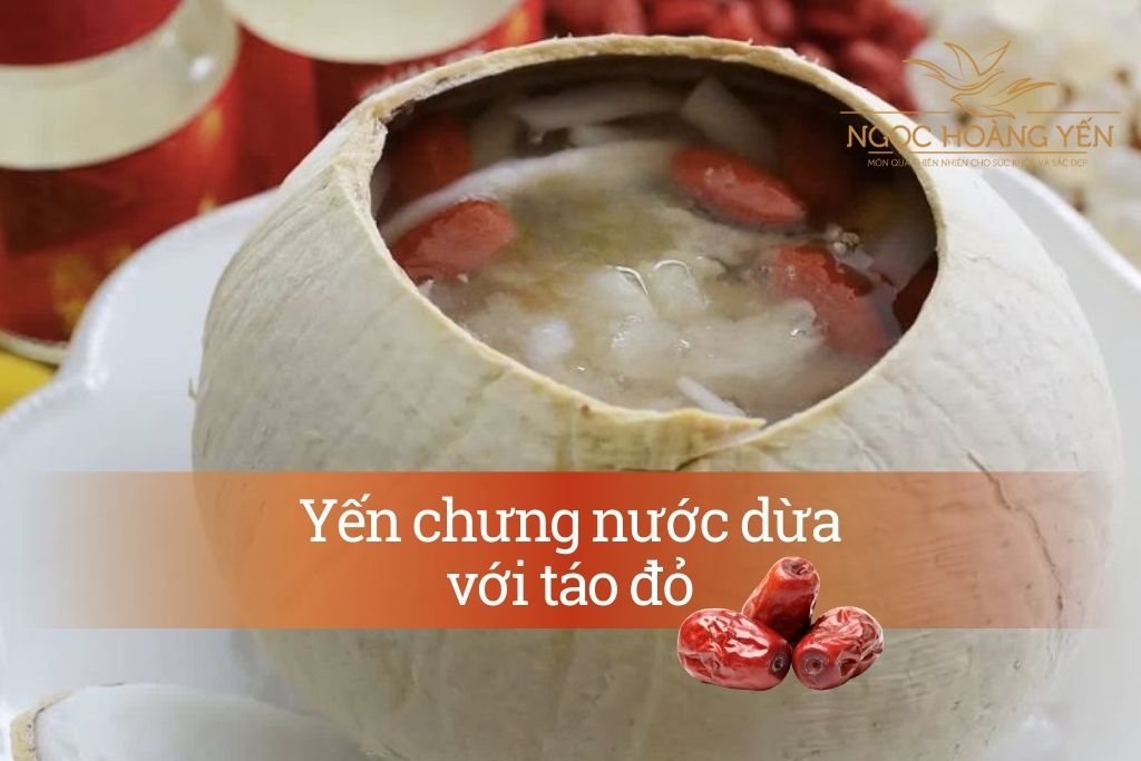 Yến chưng nước dừa với táo đỏ