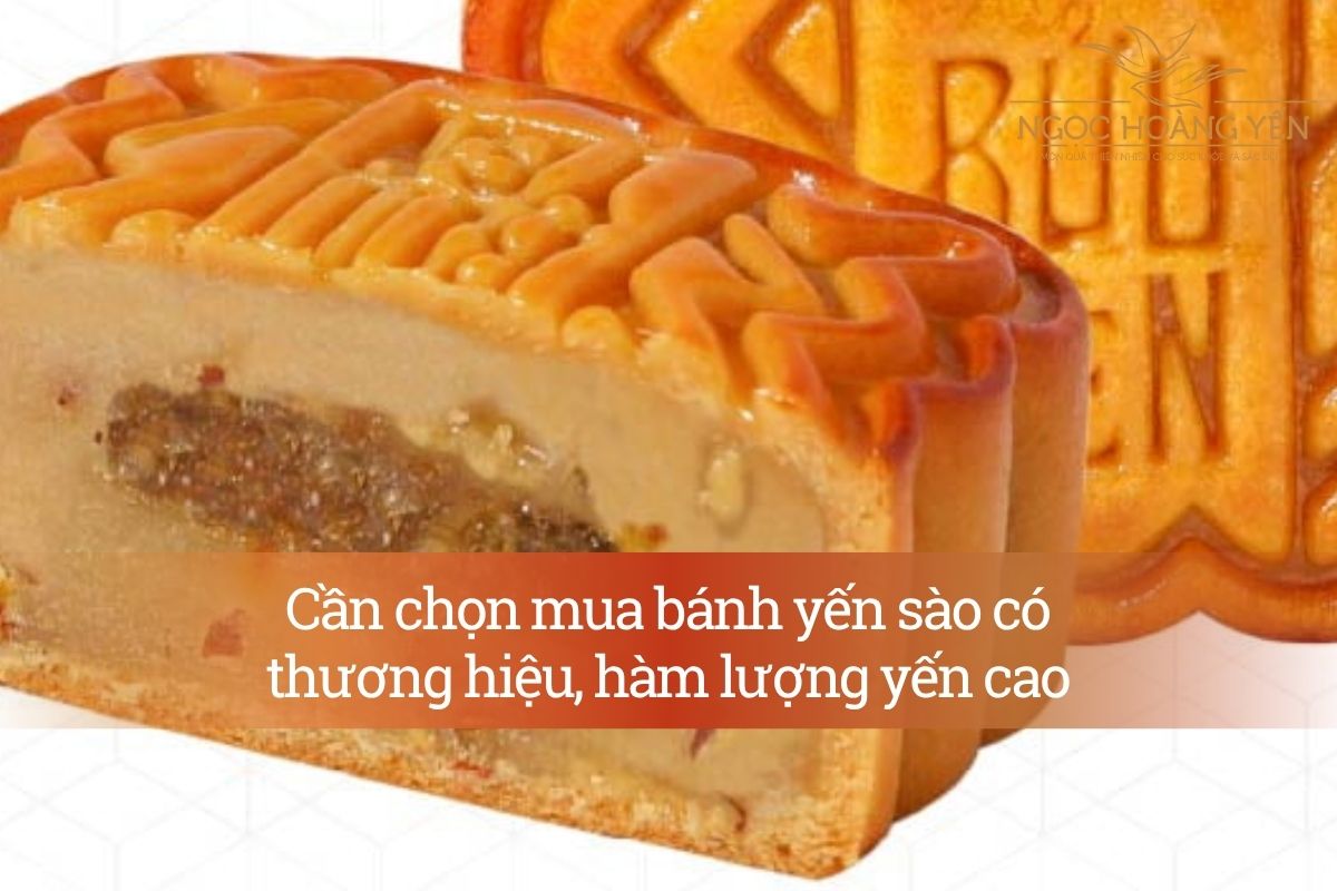 Cần chọn mua bánh yến sào có thương hiệu, hàm lượng yến cao