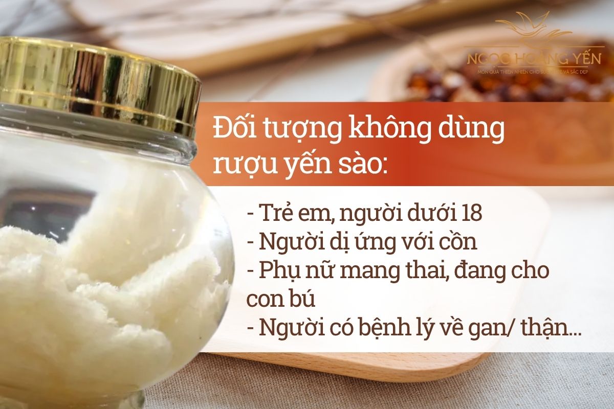 Đối tượng không dùng rượu yến sào