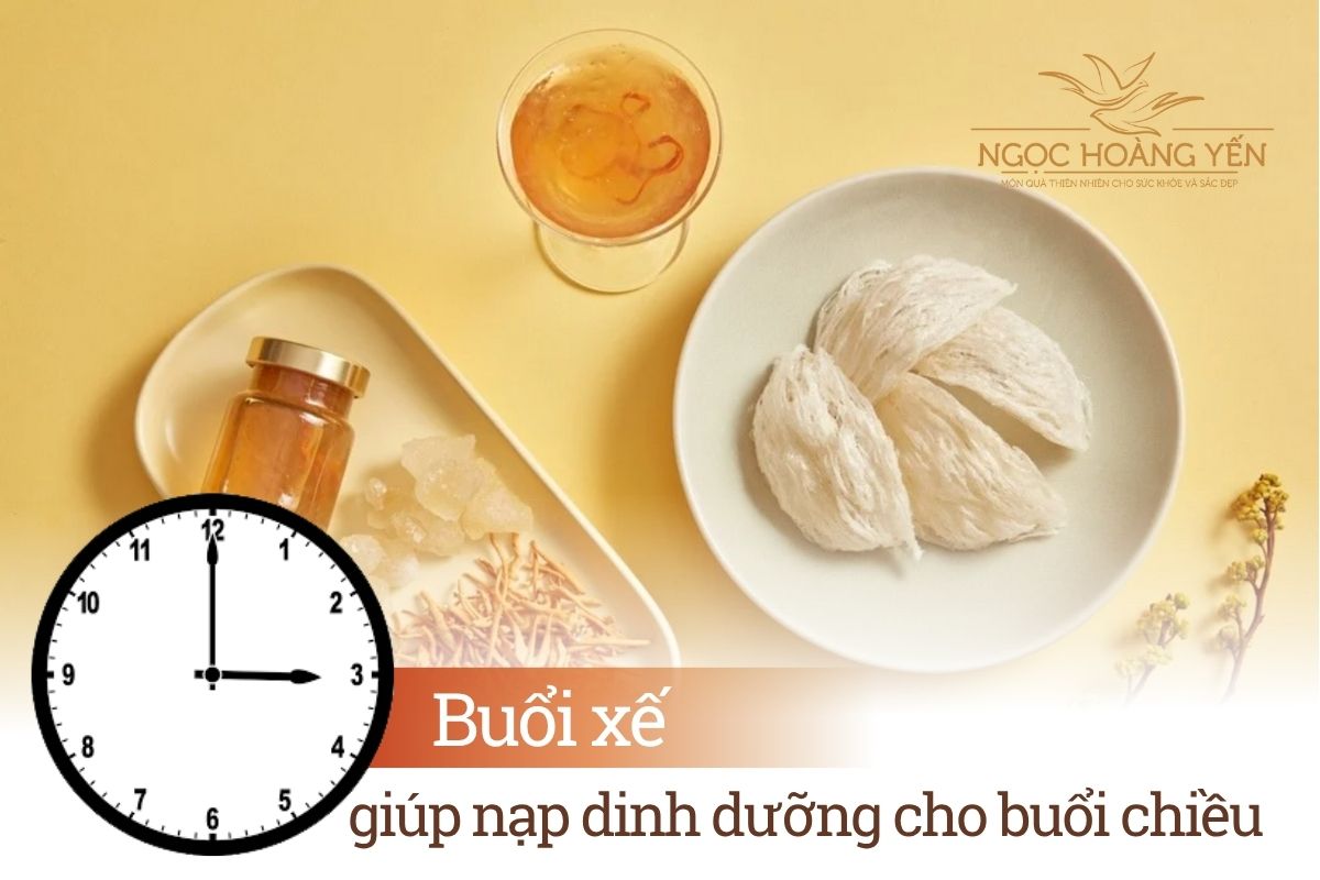Nên ăn yến vào buổi xế, giữa 2 bữa chính