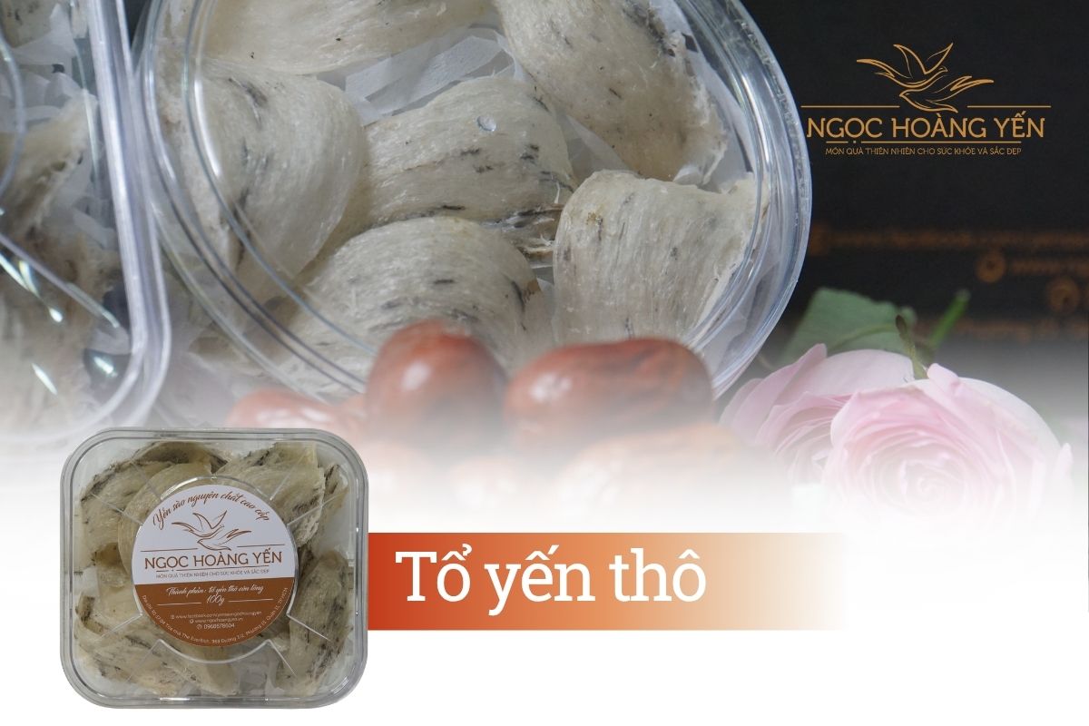 Tổ yến thô