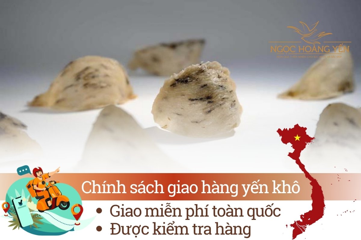 Chính sách giao hàng yến khô