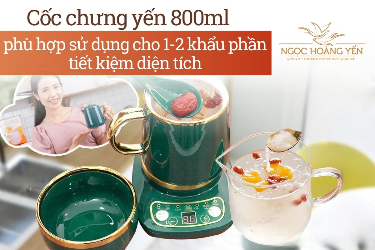 Cốc chưng yến 800ml phù hợp sử dụng cho 1-2 khẩu phần, tiết kiệm diện tích
