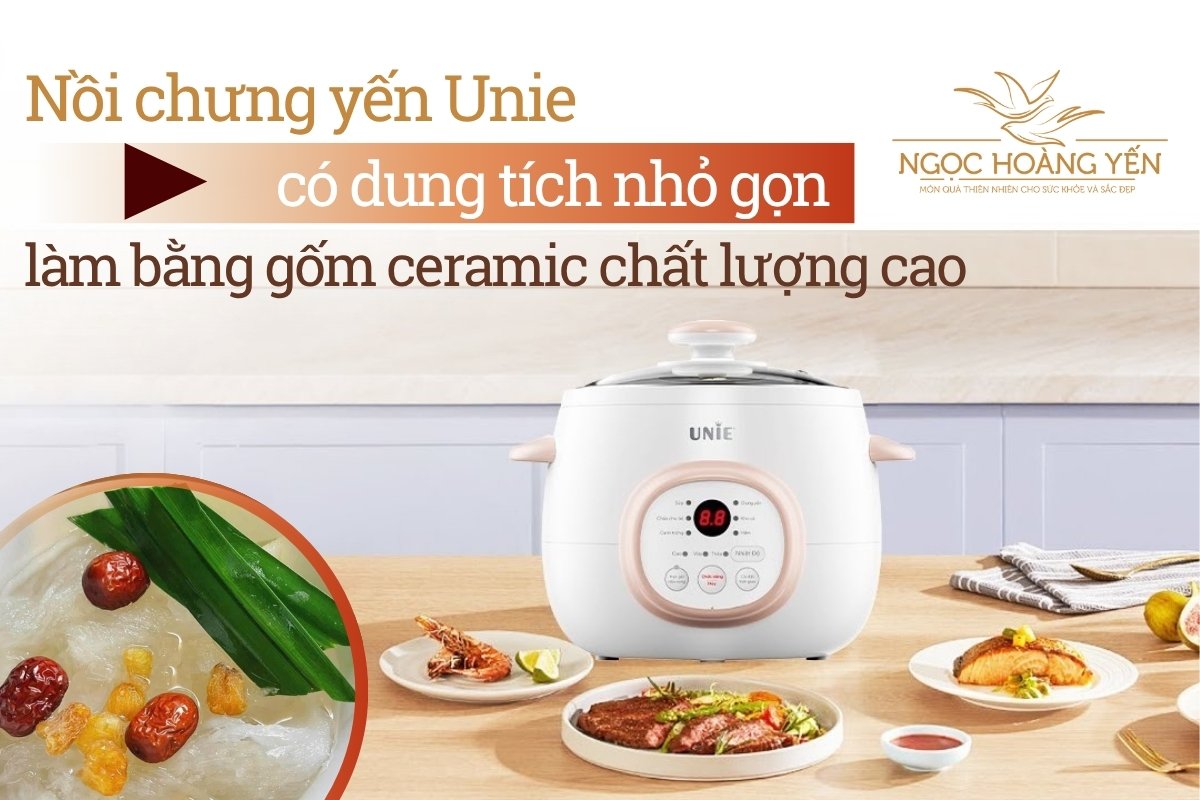 Nồi chưng yến Unie có dung tích nhỏ gọn, làm bằng gốm ceramic chất lượng cao