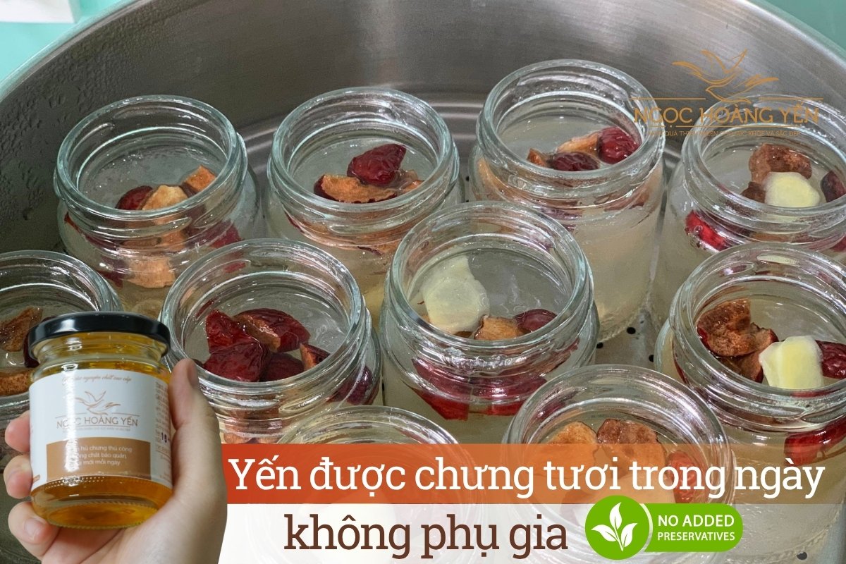 Yến được chưng tươi trong ngày, không phụ gia