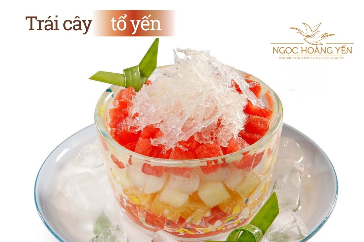 Trái cây tổ yến