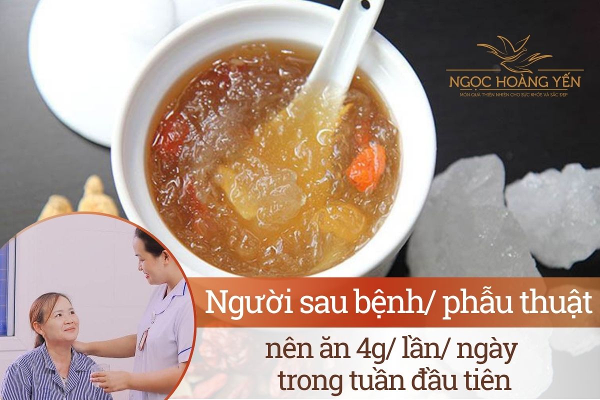 Người sau bệnh/ phẫu thuật nên ăn 4g/ lần/ ngày trong tuần đầu tiên